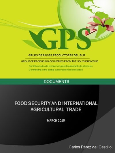 Seguridad alimentaria y comercio agrícola internacional, por Carlos Pérez del Castillo