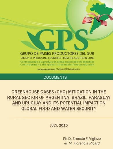 Mitigación de los gases de efecto invernadero (GEI) en el sector rural de Argentina Brasil Paraguay y Uruguay y su posible impacto en la provisión global de alimentos y agua, por Ernesto F. Viglizzo y M. Florencia Ricard