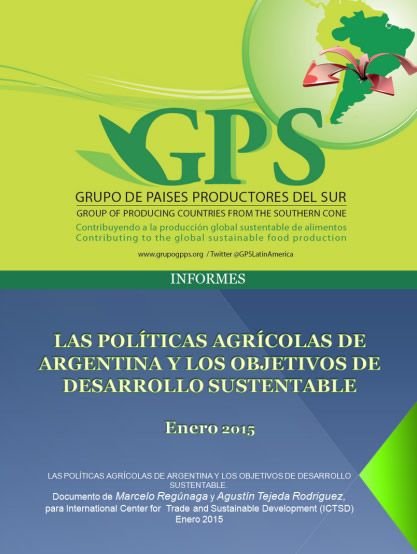 Las Políticas Agrícolas de Argentina y los objetivos de Desarrollo Sustentable, por Marcelo Regúnaga y Agustín Tejeda Rodríguez