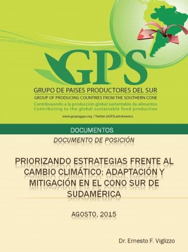Priorizando estrategias frente al cambio climático: adaptación y mitigación en el Cono Sur, por Ernesto F. Viglizzo