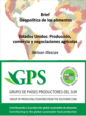 Brief GPS - Estados Unidos: Producción, comercio y negociaciones agrícolas