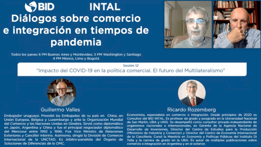 Guillermo Valles Galmes participó en el ciclo Diálogos sobre Comercio e Integración en Tiempos de Pandemia organizado por el INTAL
